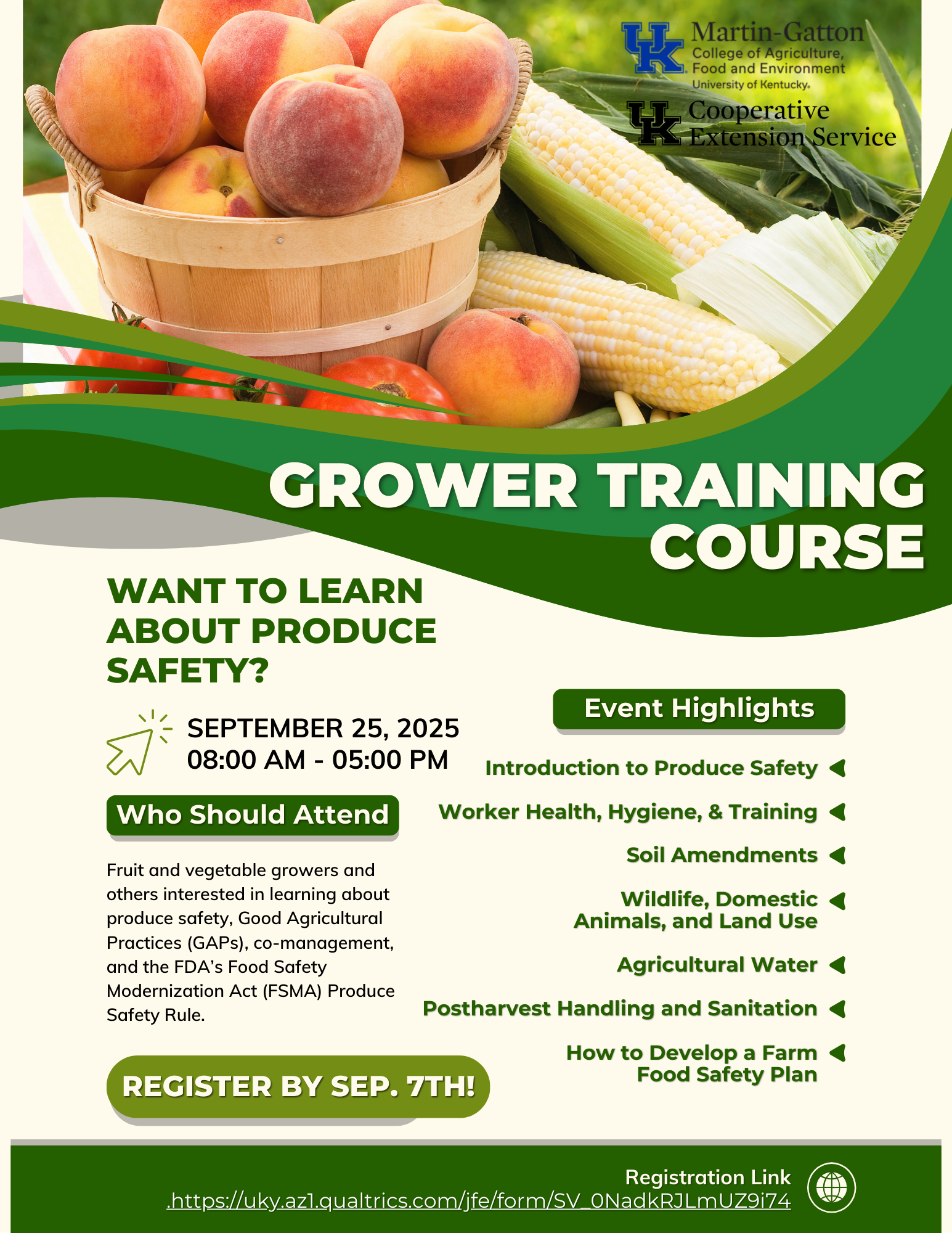 A flyer describing the content of an upcoming virtual training course for produce safety, administered by UKY Cooperative Extension and the Martin-Gatton College of Agriculture, Food, and the Environment